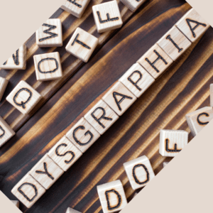 Dysgraphia
